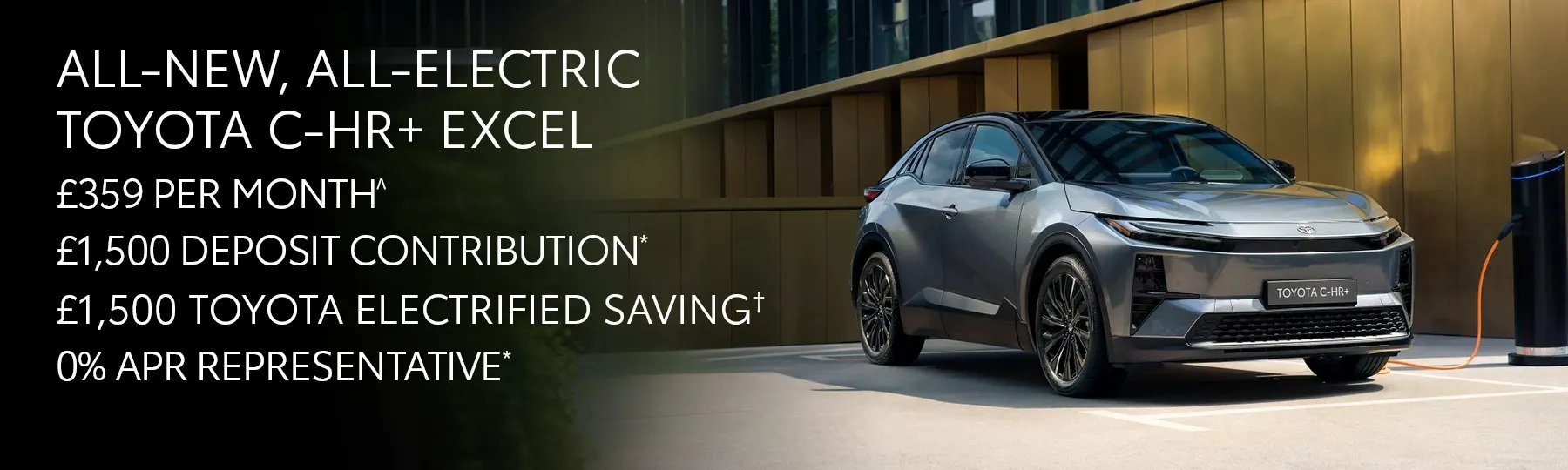 All-New, All-Electric Toyota C-HR + New Car Offer