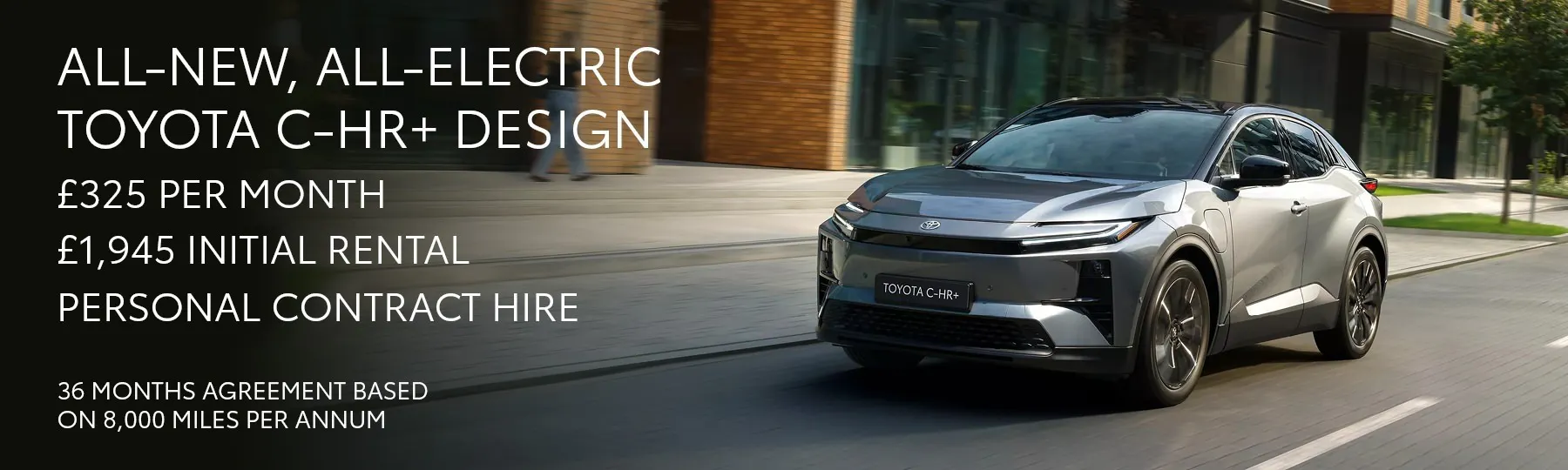 All-New, All-Electric Toyota C-HR + New Car Offer