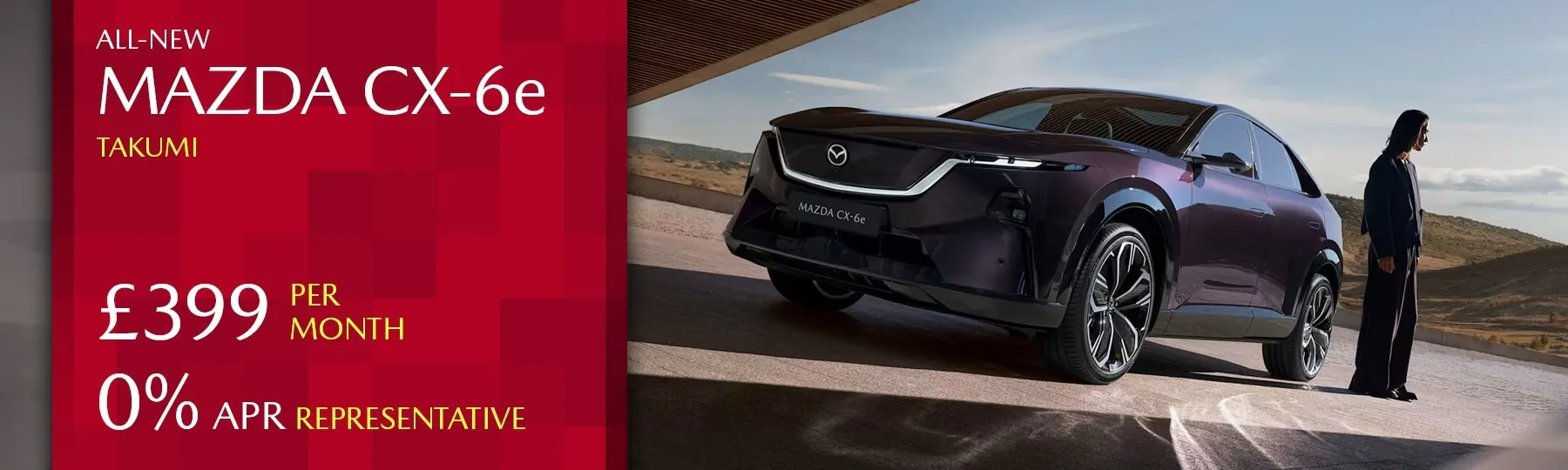 The All-New Mazda CX-6e New Car Offer